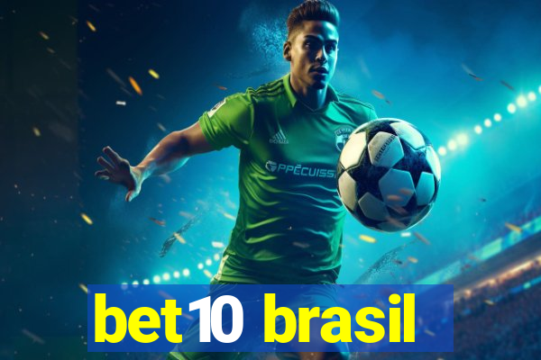 bet10 brasil